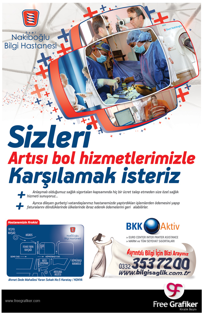 Nakiboğlu Hastanesi Artısı Bol Hizmet Kampanyası dergi ve gazete reklamı